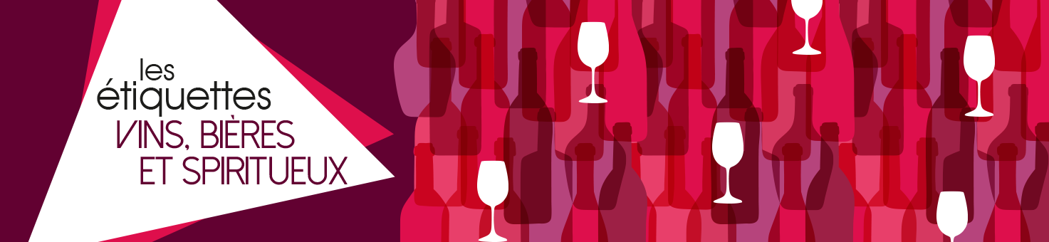 Etiquettes vins, bières et spiritueux